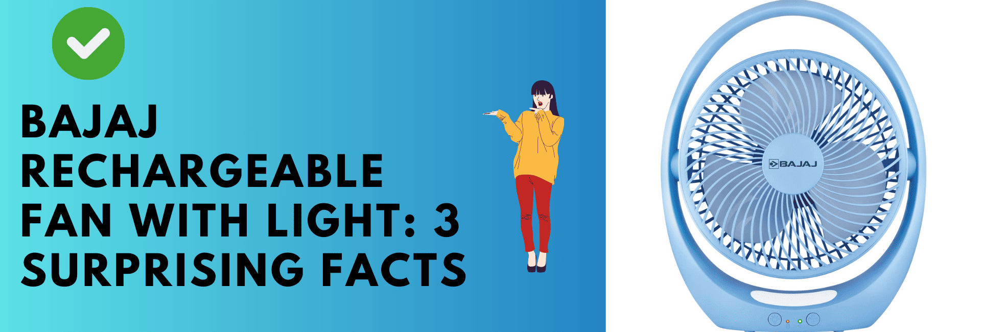 Bajaj Rechargeable Fan with Light: 3 Surprising Facts